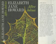 Elizabeth Jane Howard After Julius Publisher Jonathan Cape. Jacket design by Jan Pienkowski.