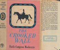 Faith Compton Mackenzie The Crooked Wall Publisher Jonathan Cape. Excellent condition. Proof copy.