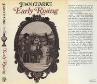Joan Clarke Early Rising Publisher Jonathan Cape. Jacket design by Pauline Martin. Excellent