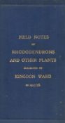 Field Notes of Trees, Shrubs and Plants other than Rhododendrons Collected by Kingdon Ward 1927/