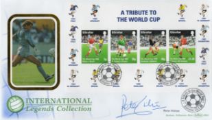 Football Peter Shilton signed International Legends Collection A Tribute to the World Cup Benham FDC