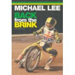 Speedway Paperback book titled Michael Lee Back from the brink by the author Tony Macdonald. 320