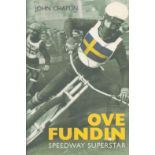 Speedway Paperback book titled Ove Fundin Speedway Superstar by the author John Chaplin 285 pages.