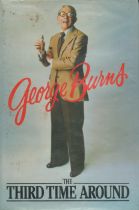 George Burns, The Third Time Around 1980, Westminster Library copy. Unsigned book. Fair Condition.