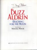 Buzz Aldrin signed hardback book titled Reaching for the Moon paintings by Wendell Minor signature