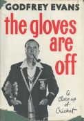 Signed Book Godfrey Evans The Gloves are off First Edition 1960 Hardback Book Signed by Godfrey