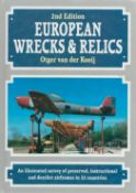 European Wrecks and Relics Hardback book second edition by the author Otger van der Kooij. 472