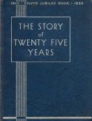 The story of Twenty five years 1910 silver jubilee. First edition. Good condition. We combine