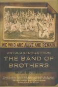 Marcus Brotherton 1st Edition, 2nd Impression Hardback Book Titled Untold Stories From The Band Of