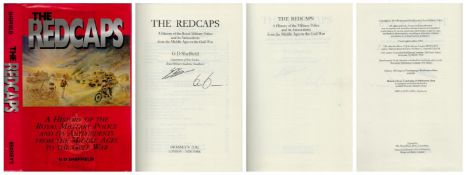Multi Signed G D Sheffield & Brian Bond. The Redcaps-A History of The Royal Military Police & Its