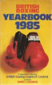 Boxing. Barry J Hugman Paperback Book Titled 'The British Boxing Yearbook 1985 in association with