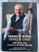 Francis Rossi Status Quo Chart Topping Singer Signed Concert Flyer. Good condition. All autographs