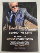 Paul Young Chart Topping Singer Signed Concert Flyer. Good condition. All autographs are genuine