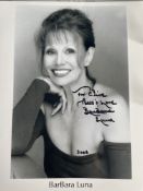 Barbara Luna American Musical Actress 10x8 inch signed photo. Good condition. All autographs are