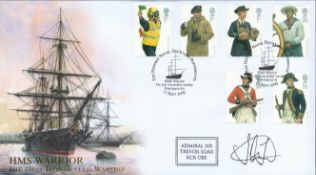 Admiral Sir Trevor Soar KCB OBE signed HMS Warrior The First Iron Hulled Warship Buckingham FDC