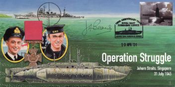 WW2 Operation Struggle cover signed by Miniature submarine (X-Craft) veteran Sub Lt John Beams who