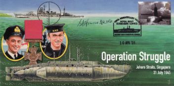 WW2 Operation Struggle cover signed by Miniature submarine (X-Craft) veteran Lt Commander George