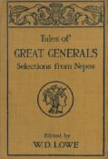 Tales of Great Generals - Selections from Cornelius Nepos edited by W D Lowe 1923 Hardback Book