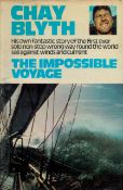 Chay Blyth Signed Book - The Impossible Voyage by Chay Blyth 1971 Hardback Book First Edition with
