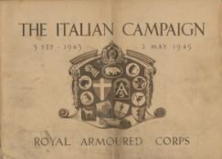 The Italian Campaign 3 Sep 1943 - 2 May 1945 Royal Armoured Corps Softback Book with 97 pages