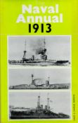 The Naval Annual 1913 Edited by Viscount Hythe 1970 Reprint Edition Hardback Book with 520 pages