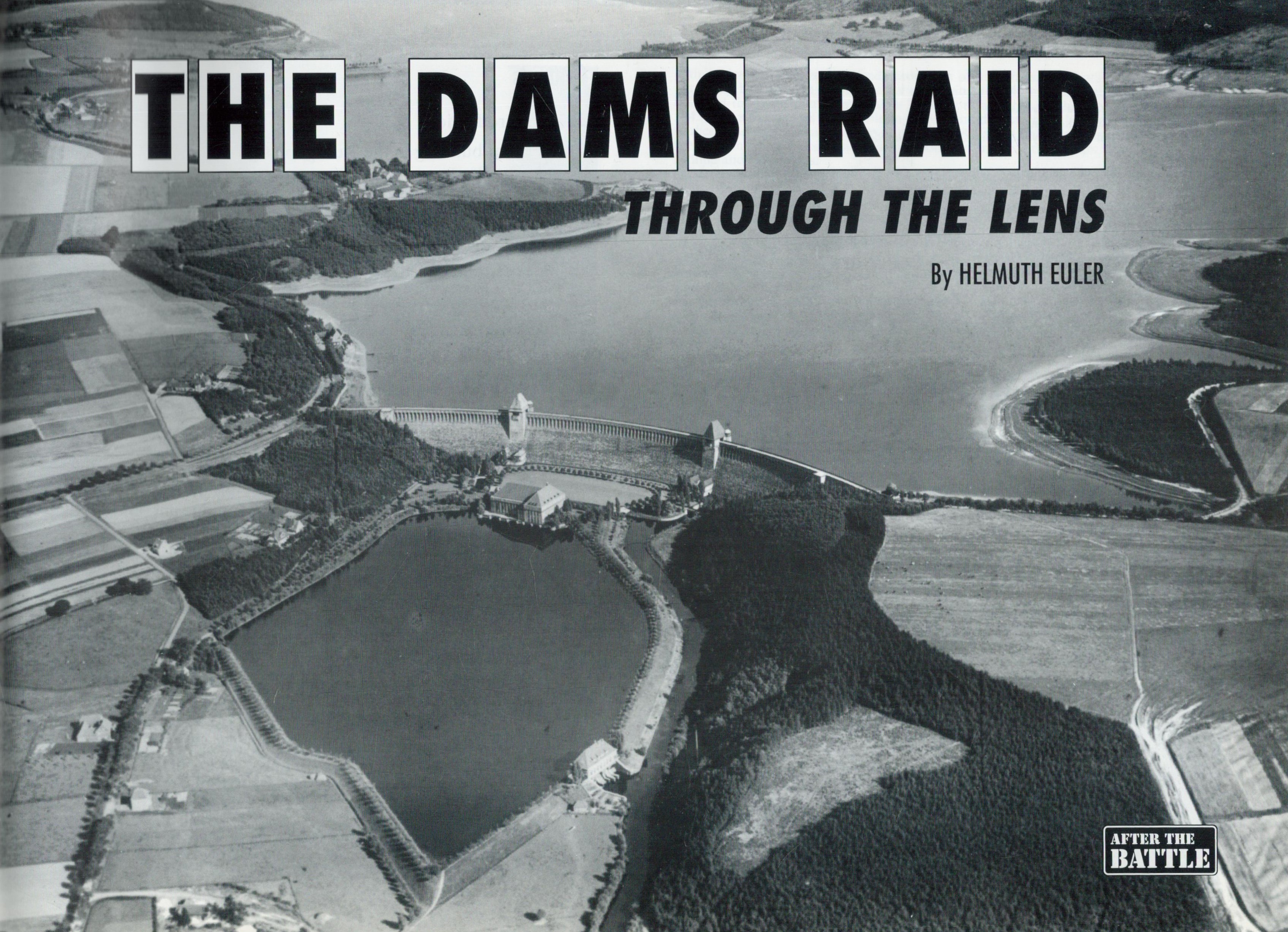 Dambusters WWII multi signed hardback book titled The Dams Raid Through The Lens 6 bomber command - Image 3 of 4