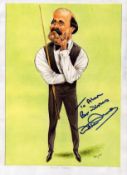 Willie Thorne signed 11.5x8.5-inch colour caricature picture dedicated. Good condition. All