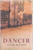 Dancer a fictional depiction of the life of Rudolf Nureyev by Colum McCann unsigned first edition