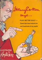 Henry Cotton says play better golf 1962 first edition hardback book illustrated by Ray Ullyett. 80