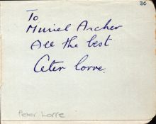 Peter Lorre signed album page. Dedicated.. Good condition. All autographs are genuine hand signed