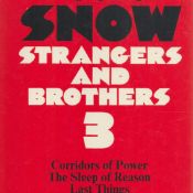 Strangers and Brothers Volume 3 by C P Snow includes Corridors of Power, The Sleep of Reason, Last