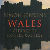 Wales, Churches, Houses, Castles by Simon Jenkins 2008 Hardback Book First Edition with 292 pages