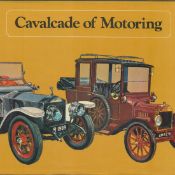 Cavalcade of Motoring by Michael Sedgwick 1972 Hardback Book First Edition with 88 pages published