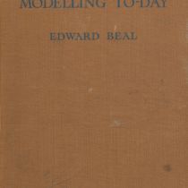 Scale Railway Modelling To-Day by Edward Beal 1944 Hardback Book Second & Revised Edition with 268