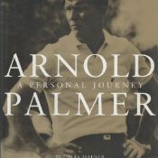 Arnold Palmer - A Personal Journey by Thomas Hauser 1994 Hardback Book First Edition with 192