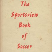 The Sportsview Book of Soccer Edited by Peter Dimmock 1958 Hardback Book First Edition with 159