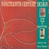 Nineteenth-Century Design - From Pugin to Mackintosh by Charlotte Gere & Michael Whiteway 1993