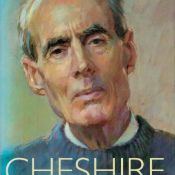 Cheshire - The Biography of Leonard Cheshire VC, OM by Richard Morris 2000 Hardback Book First