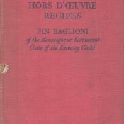 Pin' Baglioni (of the Monseigneur restaurant) Signed Book - 150 Hors D'euvre Recipes by 'Pin'
