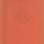 On Life & Letters by Anatole France translated by A W Evans 1924 Hardback Book Reprinted Edition