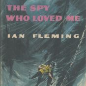 The Spy Who Loved Me by Ian Fleming Book Club Edition Hardback Book with 189 pages published by Book