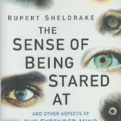 Rupert Sheldrake Signed Book - The Sense of Being Stared At by Rupert Sheldrake 2003 Hardback Book