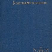 Bygone Northamptonshire Edited by William Andrews 1891 Hardback Book Limited Edition (490 of 500)