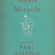 The Small Miricle by Paul Gallico 1951 Hardback Book First Edition with 47 pages published by