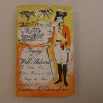 First Edition Trusty And Well Beloved The Letters Home of William Harness An Officer of George III