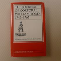 First Edition The Journal of Corporal William Todd 1745 1762 Edited By Andrew Cormack and Alan Jones