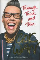 Gok Wan Signed Book Through Thick and Thin My Autobiography Hardback Book 2010 First Edition