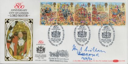 Sir Hugh Bidwell signed FDC Benham. Lord Mayor of London in 1989-90. 800 City of London-Lord Mayor-.