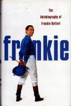 Frankie: The Autobiography of Frankie Dettori by Frankie Dettori and Jonathon Powell, Published in