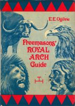 Freemasons' Royal Arch Guide by E. E. Ogilvie, Published 1978, Hardcover. Sold on behalf of